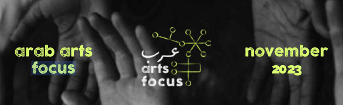 Arab Arts Focus - November 2023.