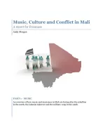 Cover for Music, Culture and Conflict in Mali - graphic of a map of Mali overlaid with a photo of a group of armed men flying a black flag.