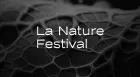 La Nature Festival
