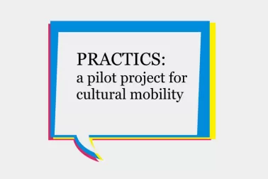 A colourful speech bubble, with text inside: 'PRACTICS: a pilot project for cultural mobility'