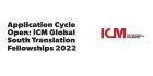 Application cycle open: ICM Global South Translation Fellowships 2022.